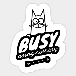 CAT Busy Doing Nothing. Cute, Sticker